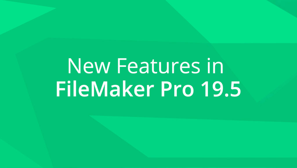 FileMaker 19.5