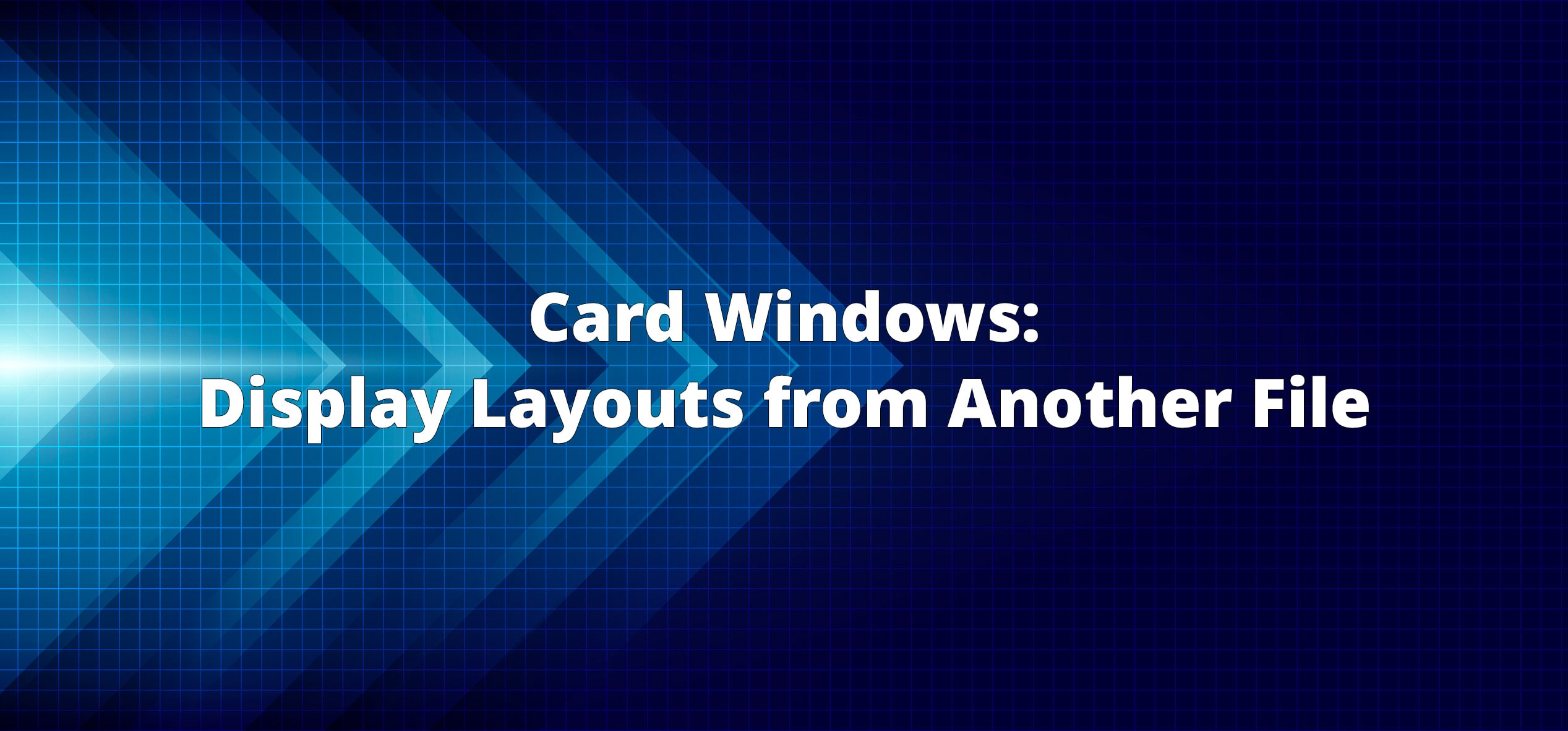card windows display layouts from another file